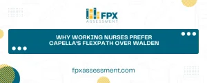 Why Working Nurses Prefer Capella’s FlexPath Over Walden