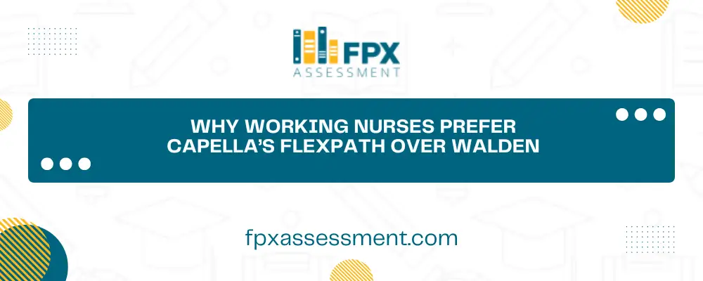 Why Working Nurses Prefer Capella’s FlexPath Over Walden