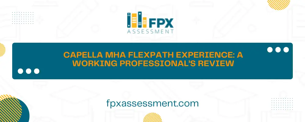 Capella MHA FlexPath