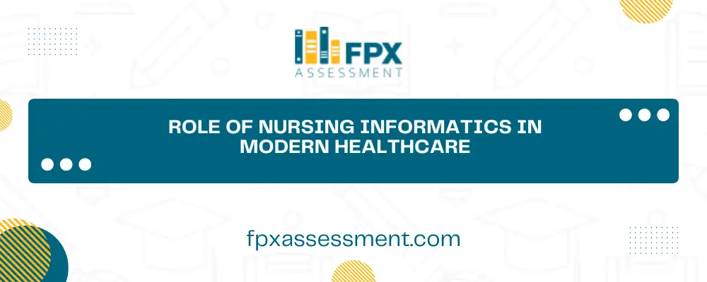 Role of Nursing Informatics in Modern Healthcare