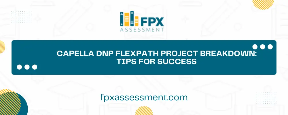Capella DNP FlexPath project breakdown
