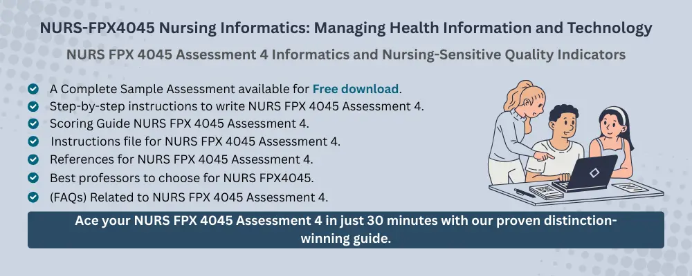 NURS FPX 4045 Assessment 4