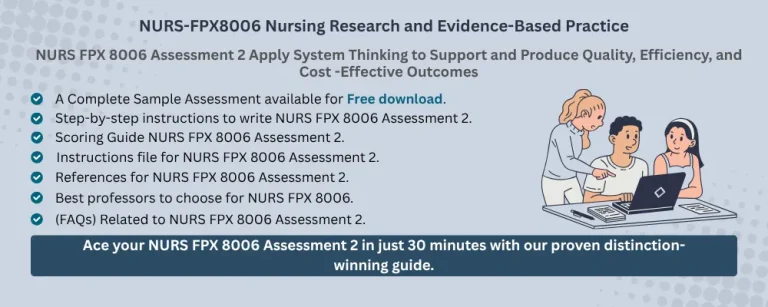 NURS FPX 8006 Assessment 2