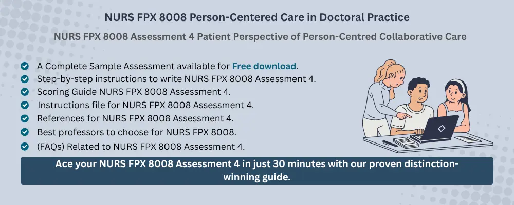 NURS FPX 8008 Assessment 4