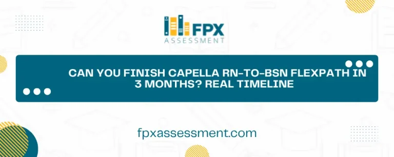 Finish Capella RN-to-BSN FlexPath in 3 Months