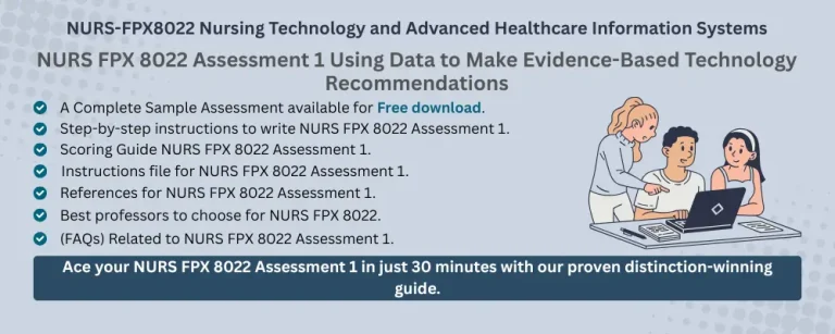 NURS FPX 8022 Assessment 1