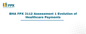 BHA FPX 3112 Assessment 1 Evolution of Healthcare Payments