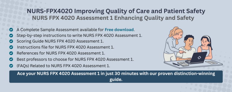 NURS FPX 4020 Assessment 1