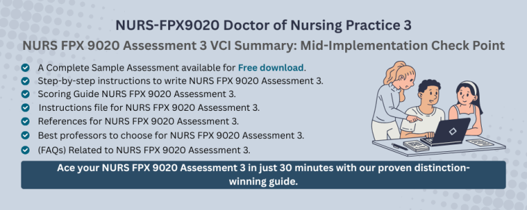 NURS FPX 9020 Assessment 3