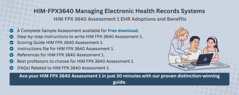 HIM FPX 3640 Assessment 1